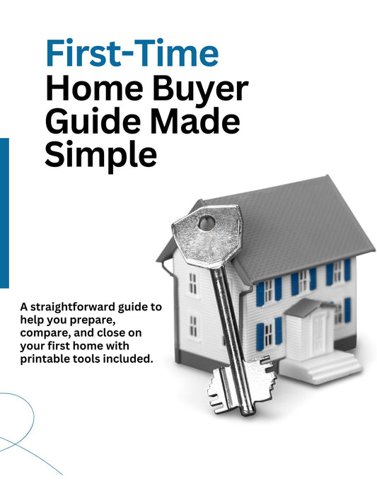 First-Time Homebuyer Guide Made Simple